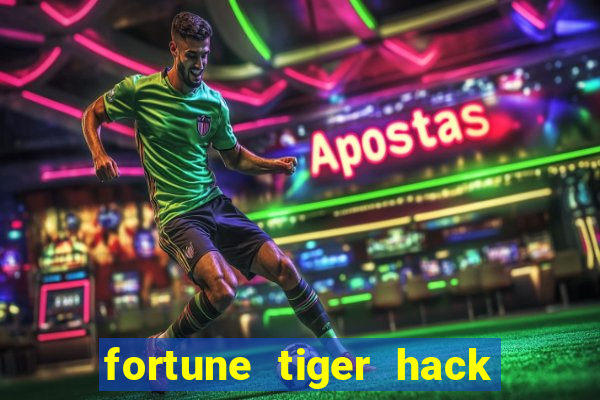 fortune tiger hack apk dinheiro infinito